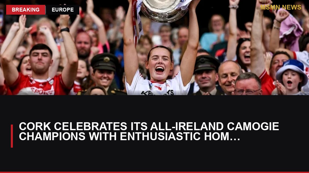 Cork Celebrates Its All-Ireland Camogie Champions with Enthusiastic Homecoming: MSMN News — image from RTE News