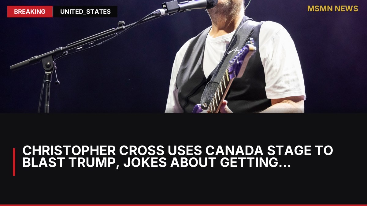 Christopher Cross Uses Canada Stage to Blast Trump, Jokes About Getting ‘Ejected’ From America: MSMN News — image from Rolling Stone Music