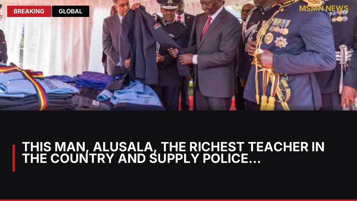 This man, Alusala, the richest teacher in the country and supply police uniform: MSMN News — image from Standard Media Kenya