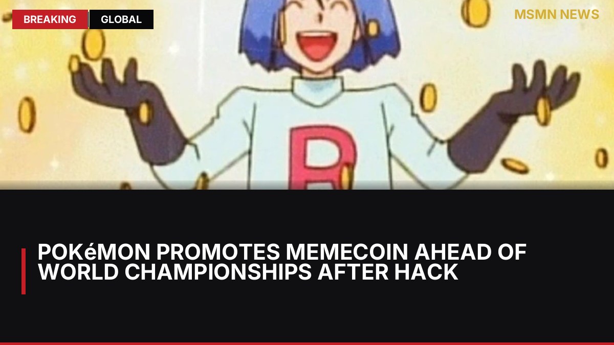 Pokémon Promotes Memecoin Ahead Of World Championships After Hack: MSMN News — image from Kotaku