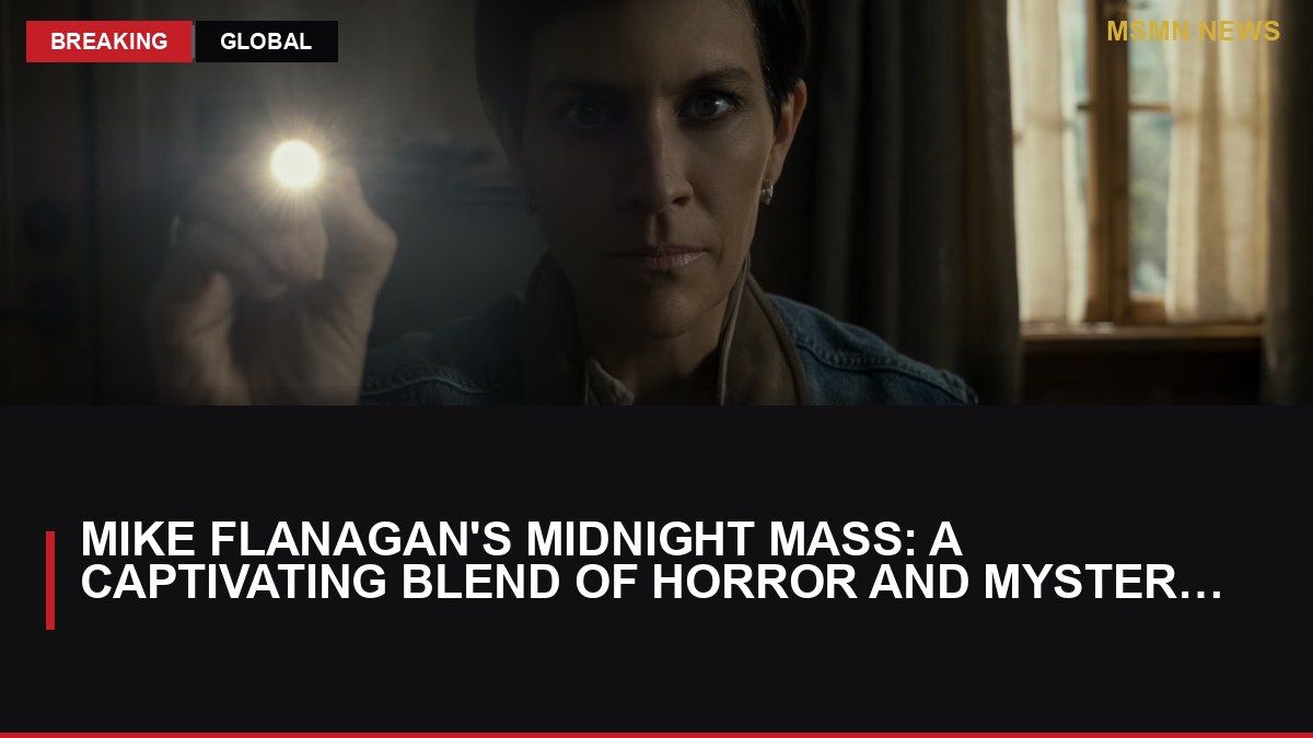 Mike Flanagan's Midnight Mass: A Captivating Blend of Horror and Mystery on Netflix: MSMN News — image from ScreenRant