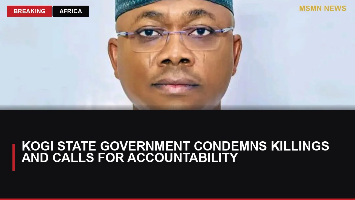 Kogi State Government Condemns Killings and Calls for Accountability: MSMN News — image from Premium Times NG