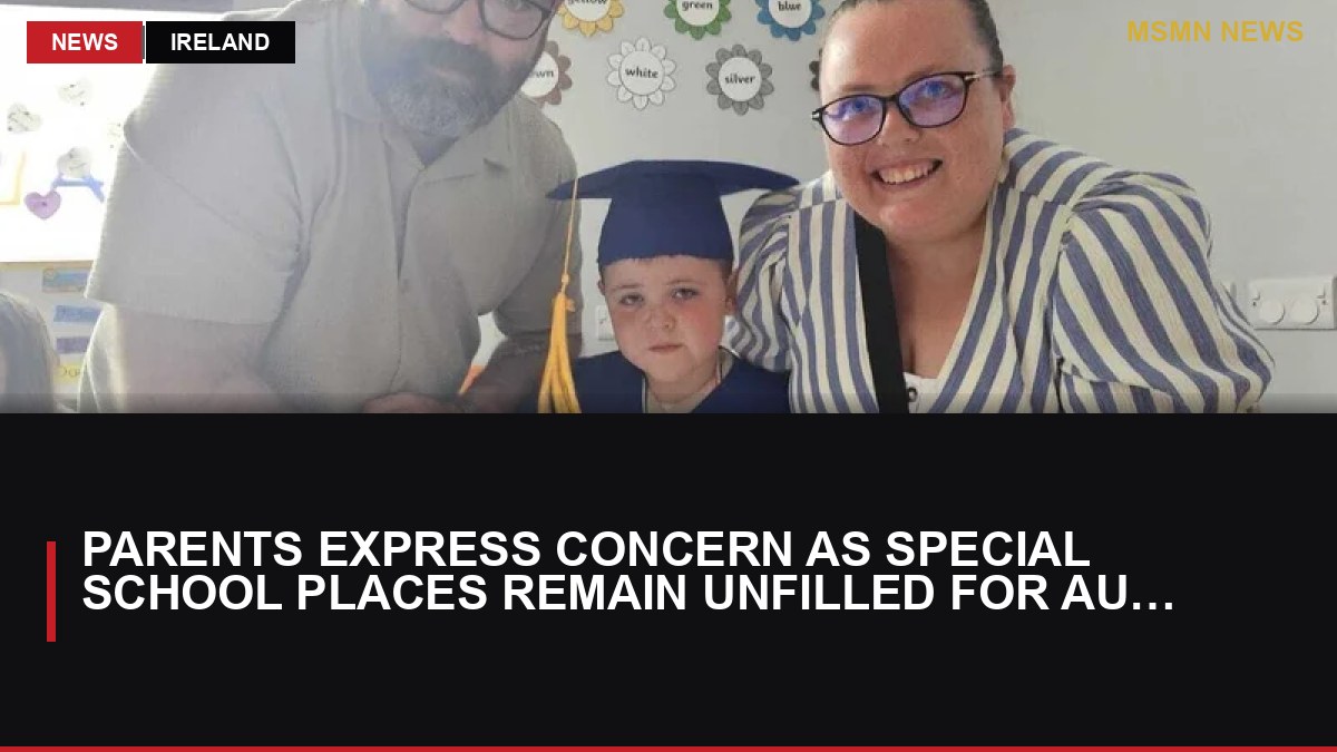 Parents Express Concern as Special School Places Remain Unfilled for Autistic Children: MSMN News — image from RTE News