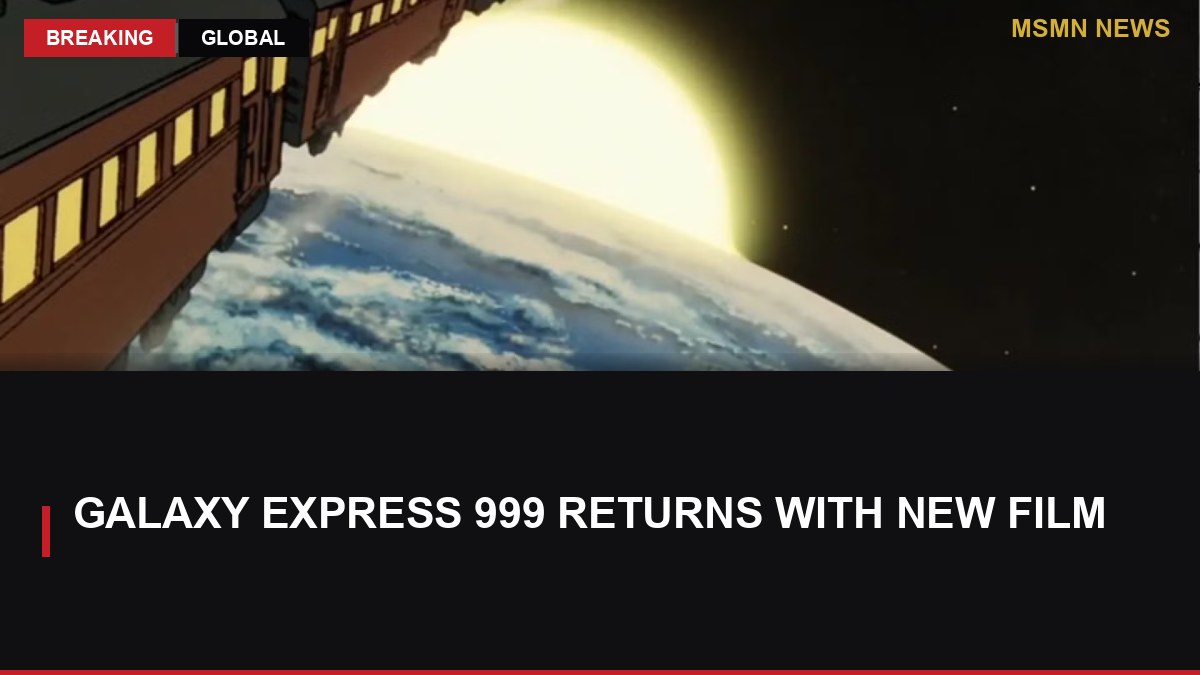 Galaxy Express 999 Returns with New Film: MSMN News — image from Polygon