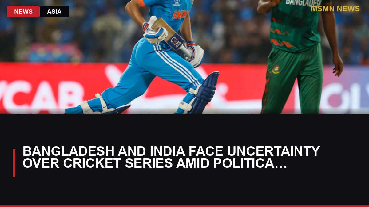 Bangladesh and India Face Uncertainty Over Cricket Series Amid Political Upheaval: MSMN News — image from Al Jazeera English
