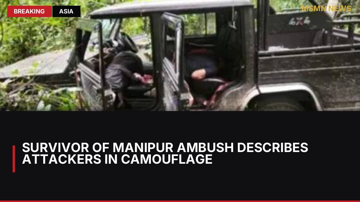 Survivor of Manipur Ambush Describes Attackers in Camouflage: MSMN News — image from Times of India