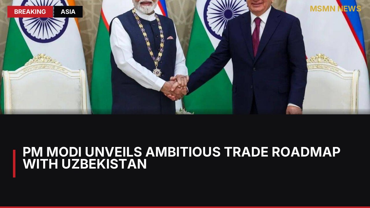 PM Modi Unveils Ambitious Trade Roadmap with Uzbekistan: MSMN News — image from Times of India