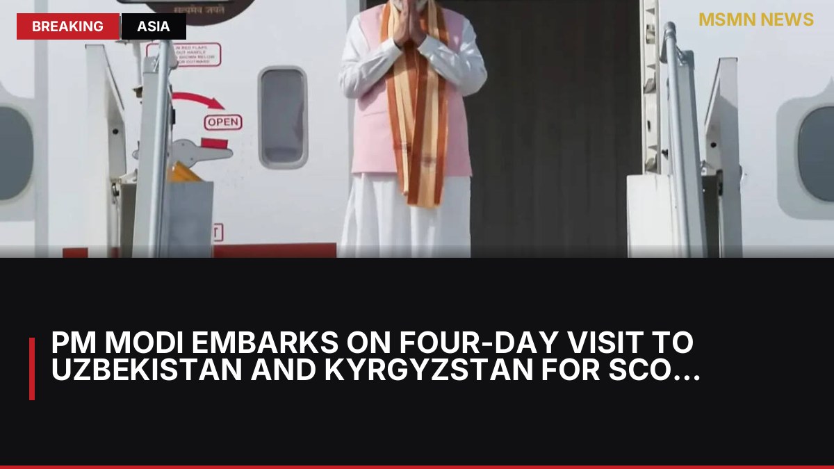 PM Modi Embarks on Four-Day Visit to Uzbekistan and Kyrgyzstan for SCO Summit: MSMN News — image from Times of India