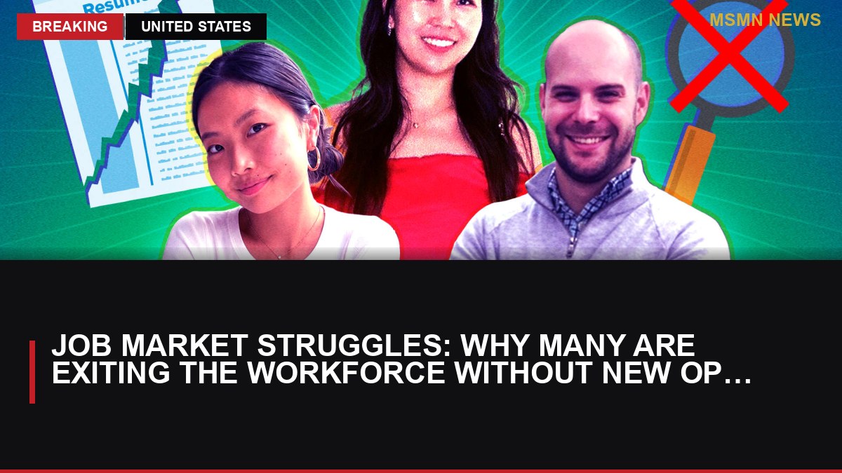 Job Market Struggles: Why Many Are Exiting the Workforce Without New Opportunities: MSMN News — image from CNBC Top News
