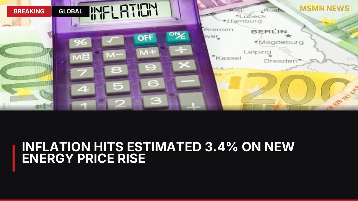Inflation hits estimated 3.4% on new energy price rise: MSMN News — image from RTE News
