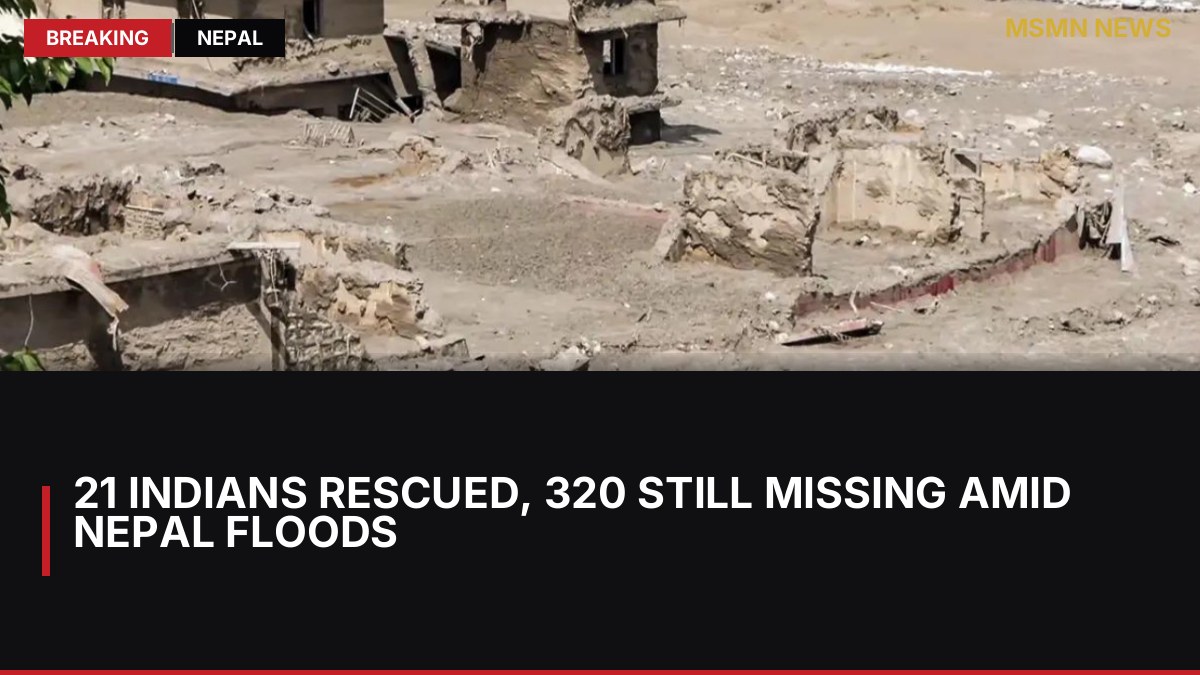 21 Indians Rescued, 320 Still Missing Amid Nepal Floods: MSMN News — image from Times of India