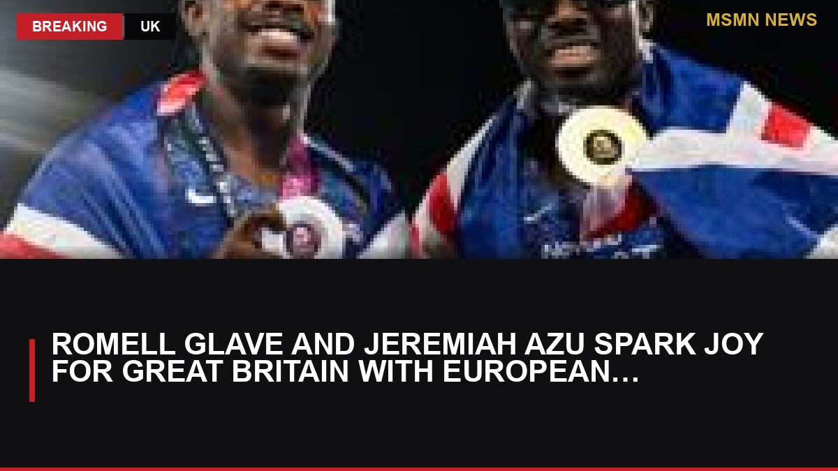 Romell Glave and Jeremiah Azu Spark Joy for Great Britain with European 100m One-Two Finish: MSMN News — image from BBC Sport