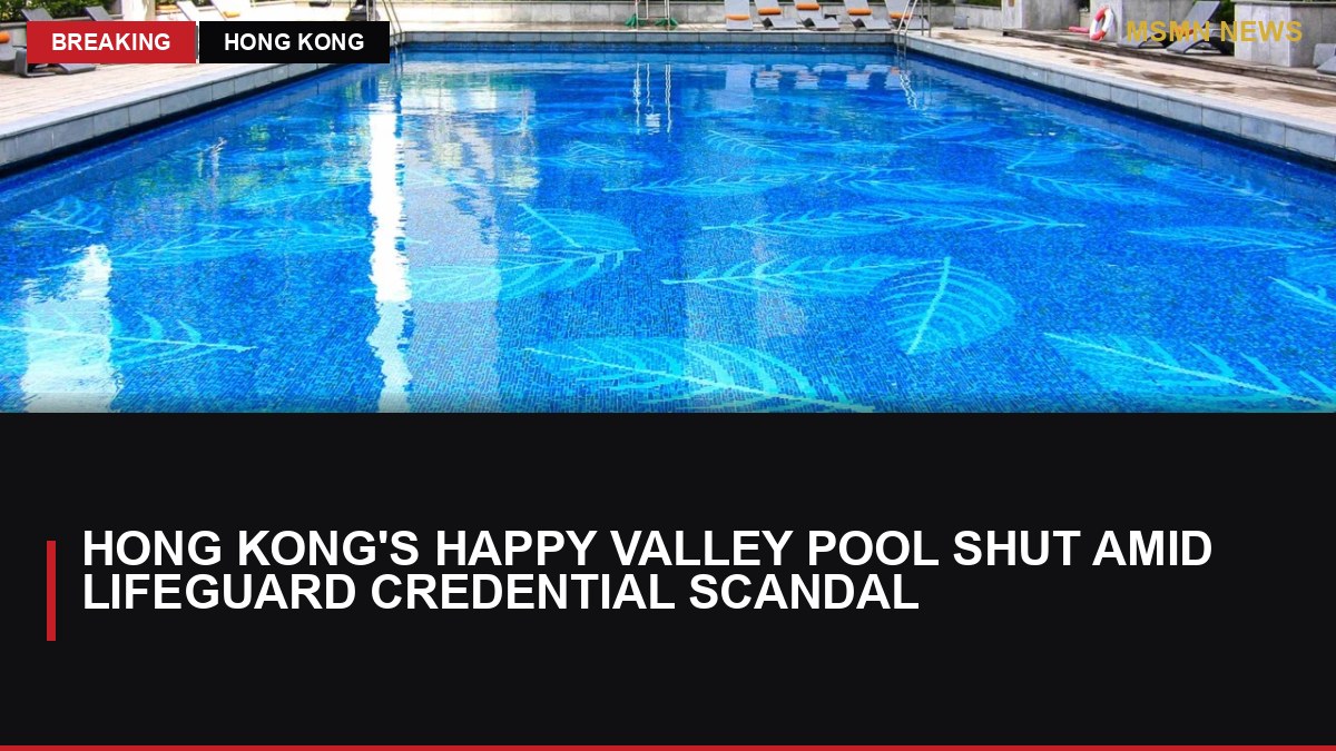 Hong Kong's Happy Valley Pool Shut Amid Lifeguard Credential Scandal: MSMN News — image from SCMP China