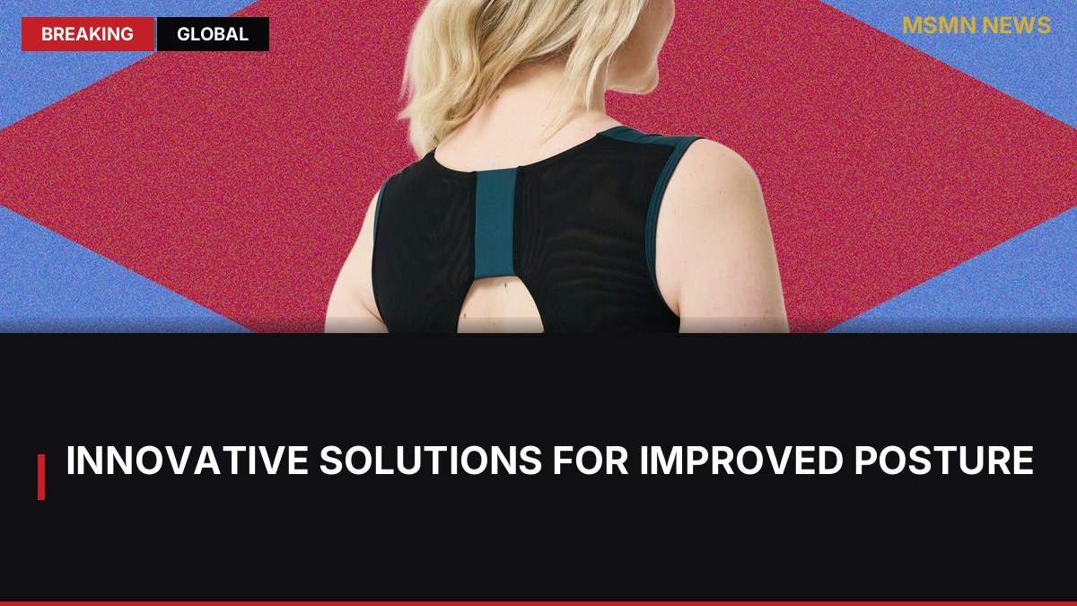 Innovative Solutions for Improved Posture: MSMN News — image from Wired