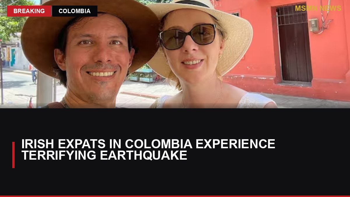 Irish Expats in Colombia Experience Terrifying Earthquake: MSMN News — image from Irish Times