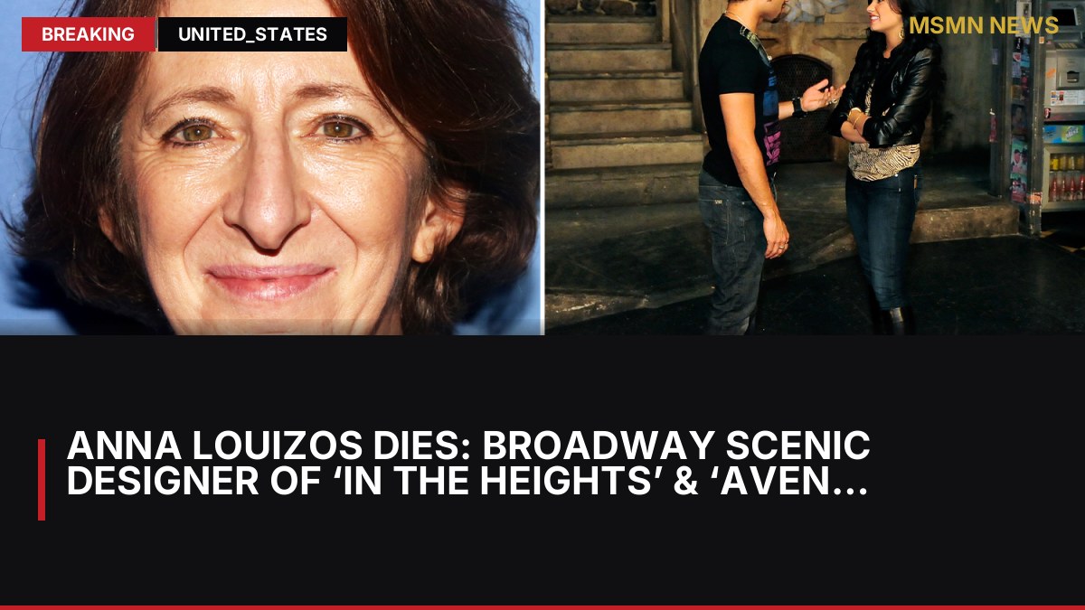 Anna Louizos Dies: Broadway Scenic Designer Of ‘In The Heights’ & ‘Avenue Q’ Was 69: MSMN News — image from Deadline