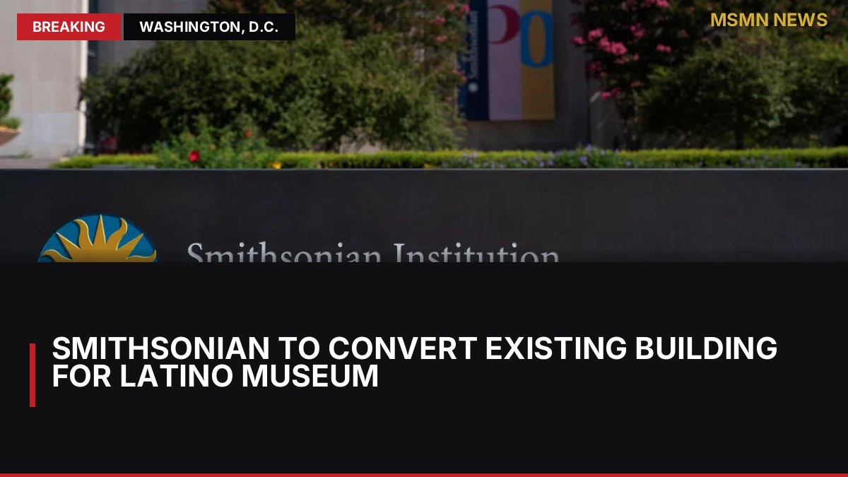 Smithsonian to Convert Existing Building for Latino Museum: MSMN News — image from Straits Times World