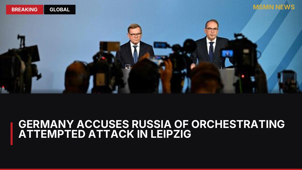 Germany accuses Russia of orchestrating attempted attack in Leipzig: MSMN News — image from Le Monde English