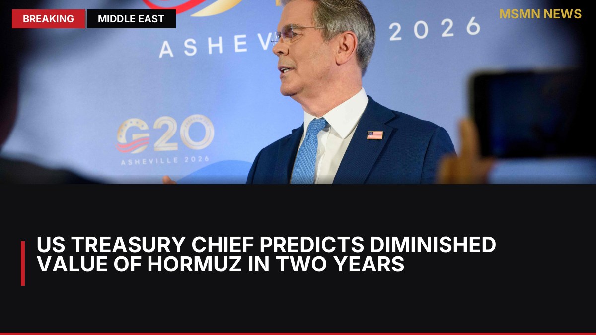 US Treasury Chief Predicts Diminished Value of Hormuz in Two Years: MSMN News — image from The National UAE