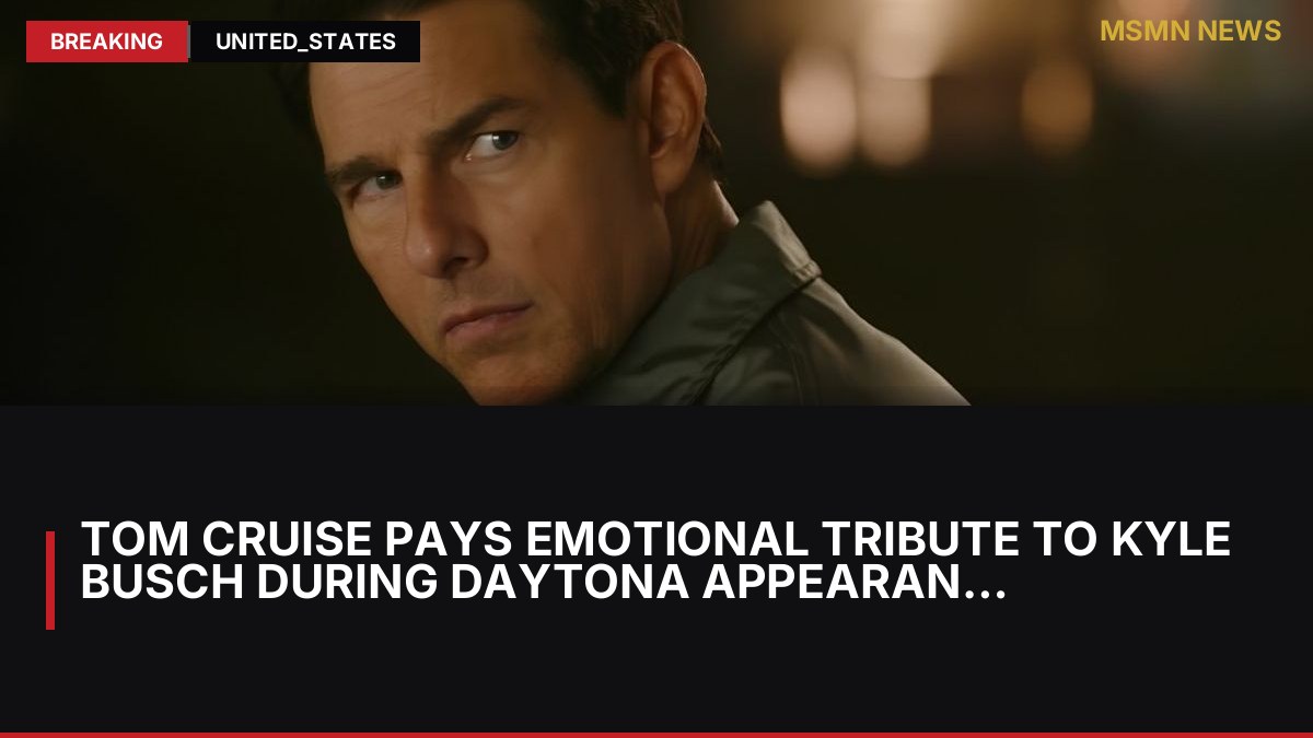 Tom Cruise Pays Emotional Tribute to Kyle Busch During Daytona Appearance: MSMN News — image from ComingSoon