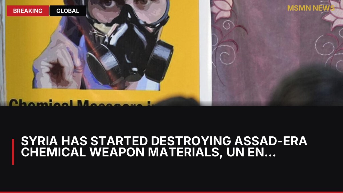 Syria has started destroying Assad-era chemical weapon materials, UN envoy says: MSMN News — image from Times of Israel