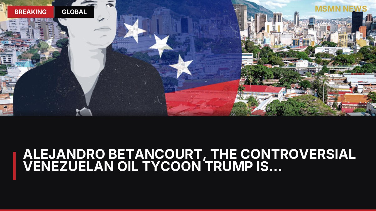 Alejandro Betancourt, the controversial Venezuelan oil tycoon Trump is banking on: MSMN News — image from France24 English