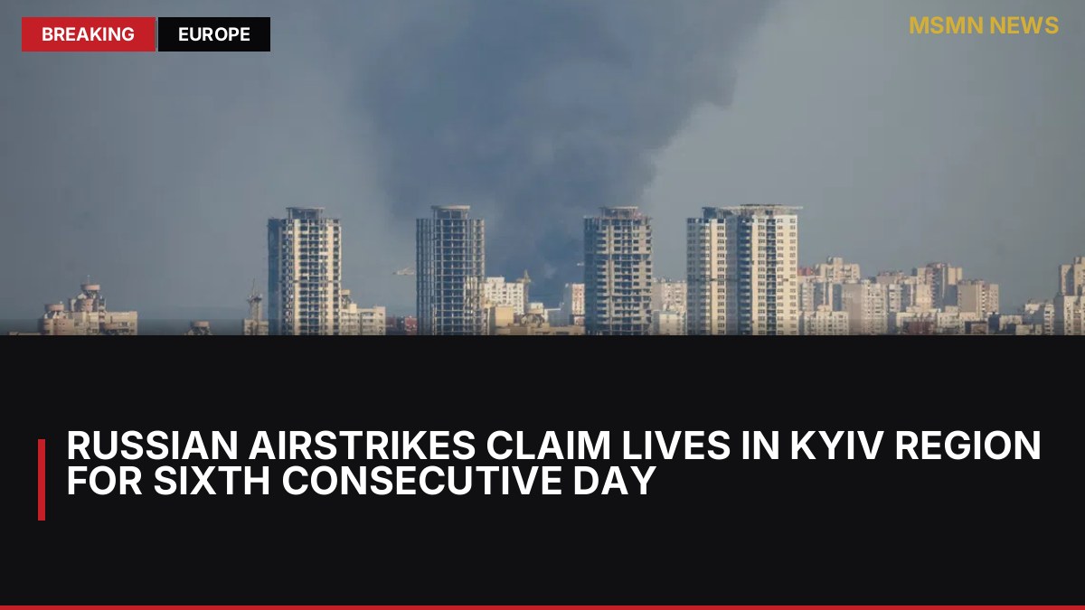 Russian Airstrikes Claim Lives in Kyiv Region for Sixth Consecutive Day: MSMN News — image from Straits Times World