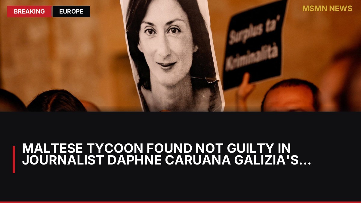 Maltese Tycoon Found Not Guilty in Journalist Daphne Caruana Galizia's Murder: MSMN News — image from Al Jazeera English