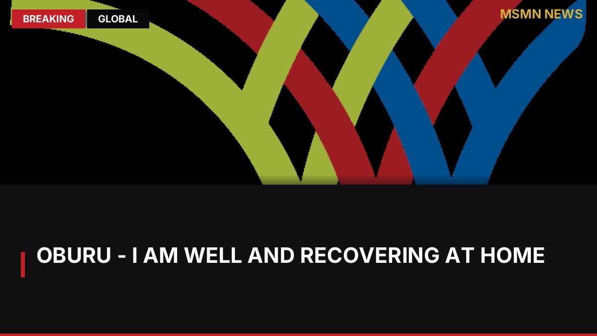 Oburu - I Am Well and Recovering At Home: MSMN News — image from AllAfrica Kenya