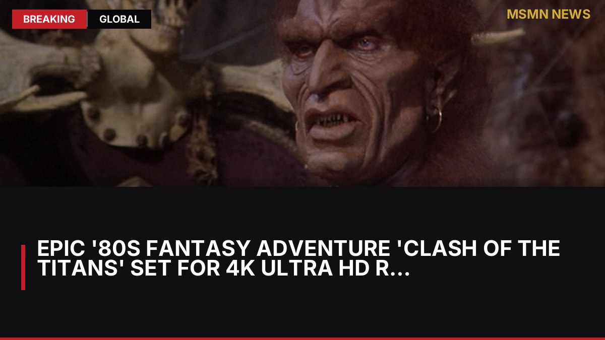 Epic '80s Fantasy Adventure 'Clash of the Titans' Set for 4K Ultra HD Release: MSMN News — image from MovieWeb