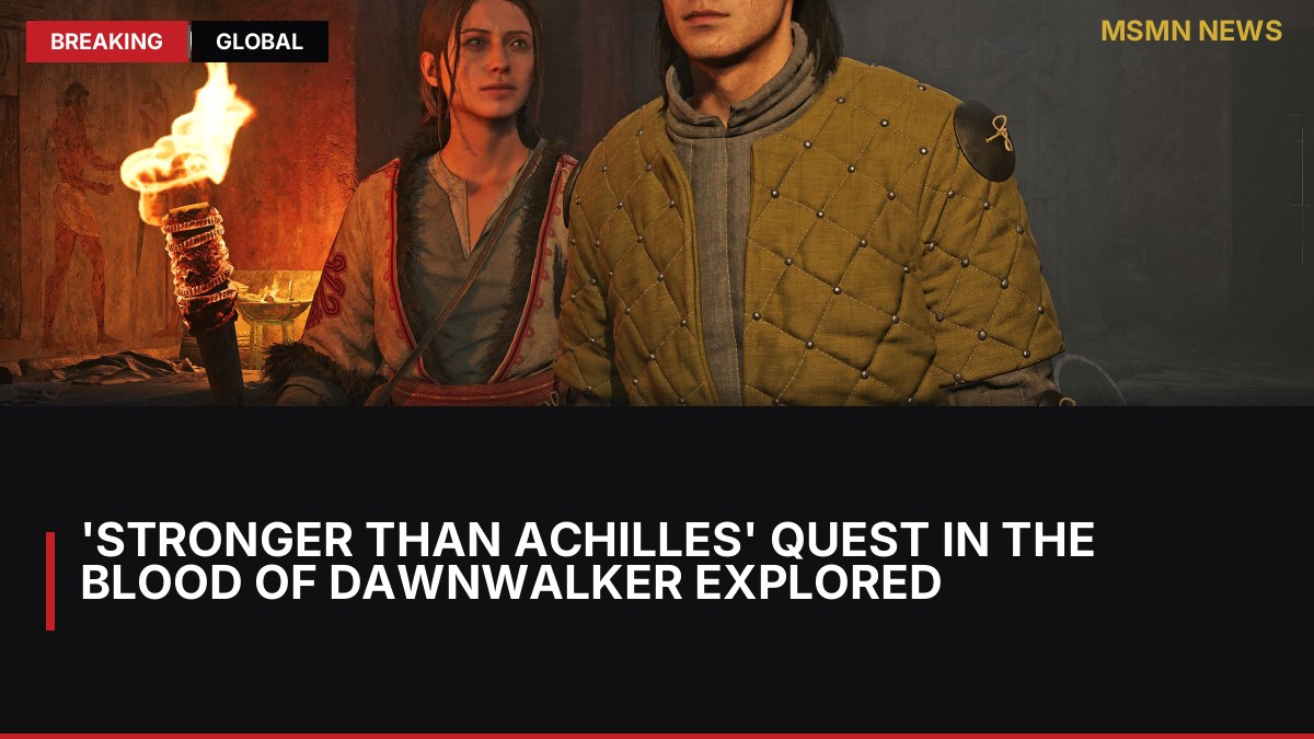 'Stronger Than Achilles' Quest in The Blood of Dawnwalker Explored: MSMN News — image from Polygon