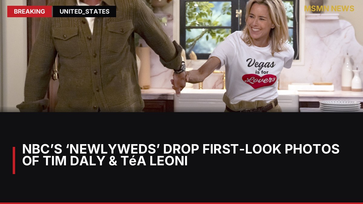 NBC’s ‘Newlyweds’ Drop First-Look Photos Of Tim Daly & Téa Leoni: MSMN News — image from Deadline