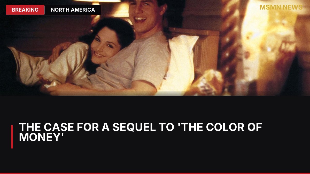The Case for a Sequel to 'The Color of Money': MSMN News — image from Collider
