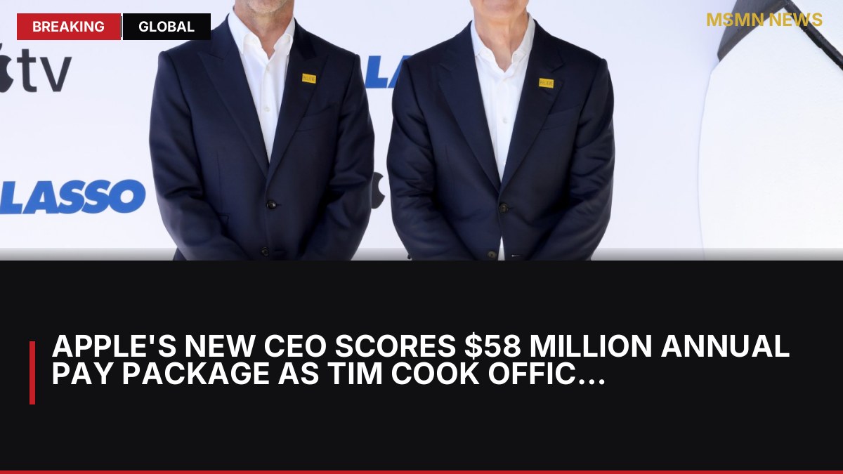 Apple's New CEO Scores $58 Million Annual Pay Package as Tim Cook Officially Steps Aside: MSMN News — image from Hollywood Reporter