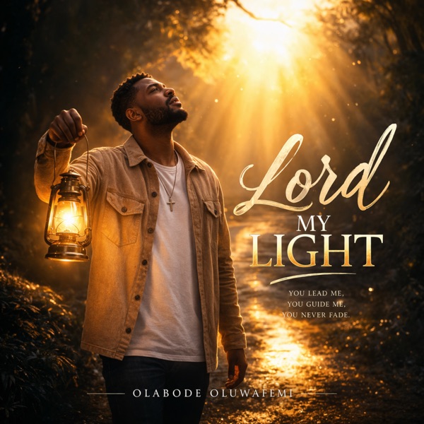 Lord My Light (feat. Eniola Olayemi) - Single