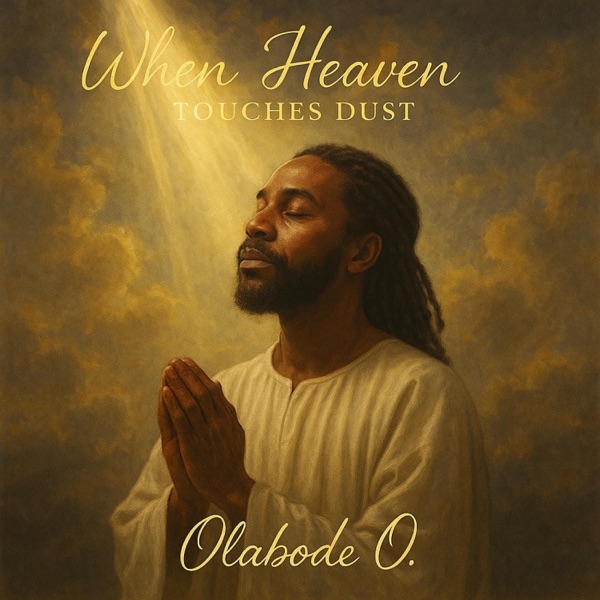 When Heaven Touches Dust - Single